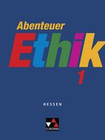Abenteuer Ethik 1 – Ausgabe Hessen