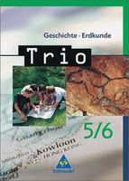 Trio. Geschichtlich-soziale Weltkunde. 5./6. Schuljahr