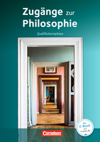 Zugänge zur Philosophie – Qualifikationsphase