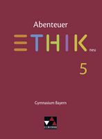 Abenteuer Ethik 5 neu – Ausgabe Bayern