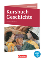 Kursbuch Geschichte – Neubearbeitung Einführungsphase NRW